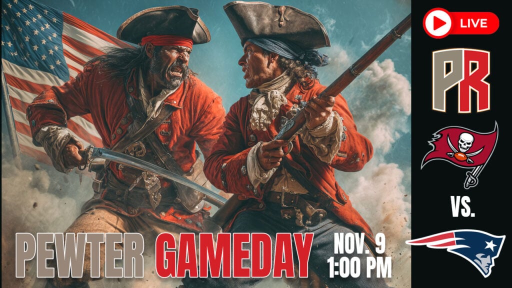 Pewter Pregame: Bucs Vs. Patriots – Watch Sunday 9:00 Am Et 4 Bucs Patriots Pewter Gameday