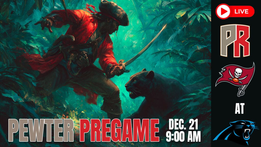Bucs At Panthers: Live Pewter Gameday Show Sunday At 1:00 Pm Et 4 Bucs Panthers Pewter Pregame